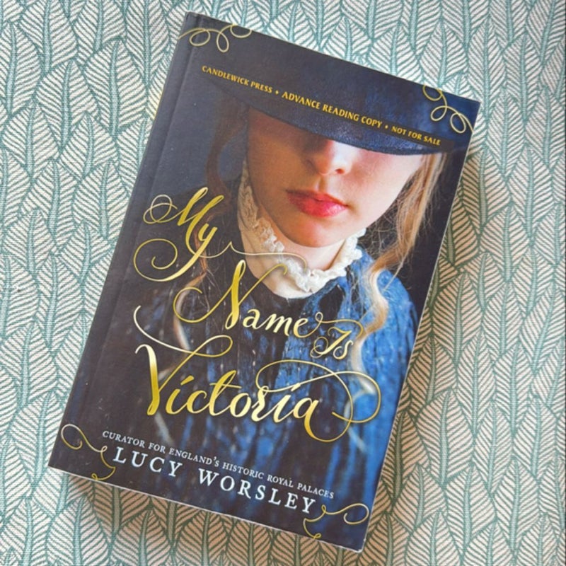 My Name Is Victoria * signed by Lucy Worley *