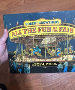 All the Fun of the Fair. Vintage Pop-Up Book 1992