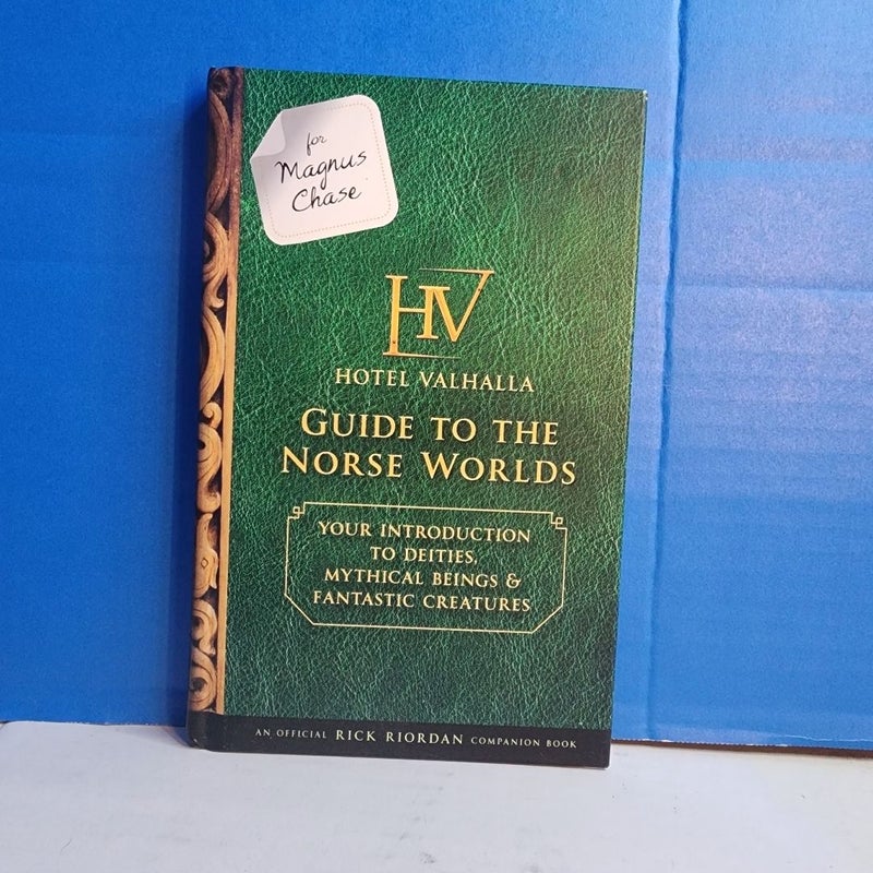 For Magnus Chase: Hotel Valhalla Guide to the Norse Worlds (an Official Rick Riordan Companion Book)