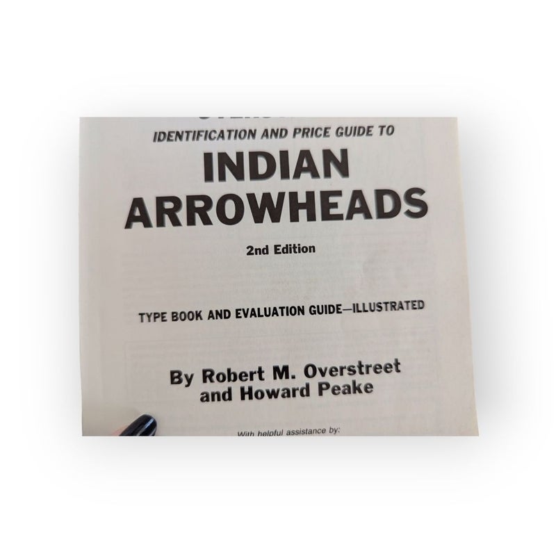 The Official Identification and Price Guide to Indian Arrowheads