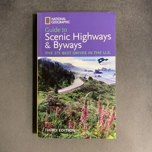 National Geographic Guide to Scenic Highways and Byways