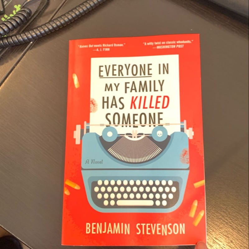 Everyone in My Family Has Killed Someone