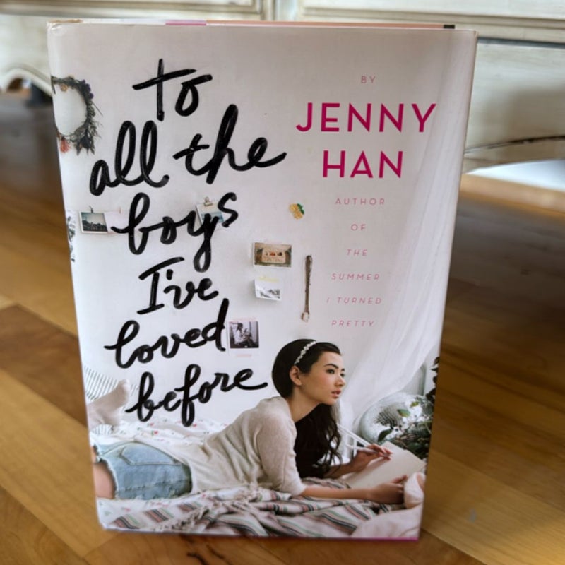To All the Boys I've Loved Before