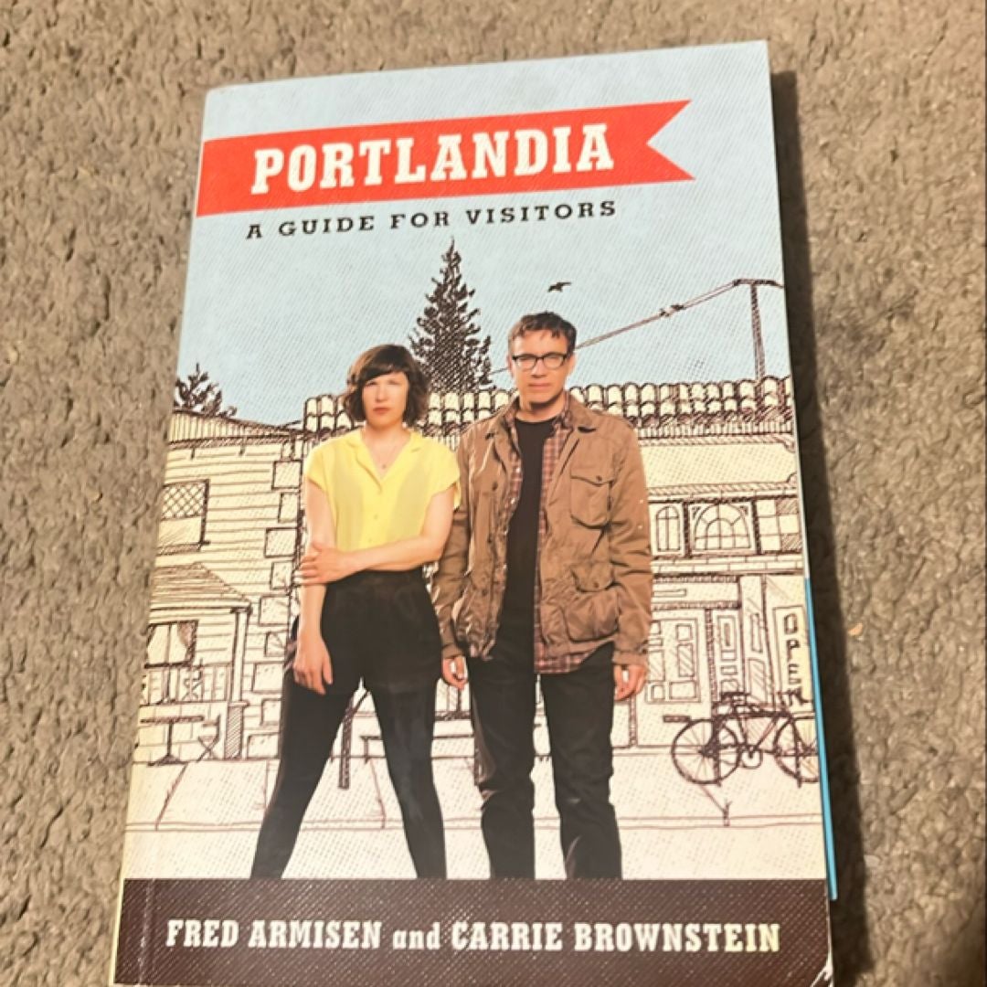 Portlandia by Fred Armisen, Carrie Brownstein(01)