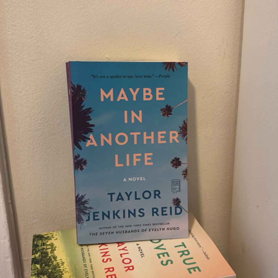 Maybe in Another Life