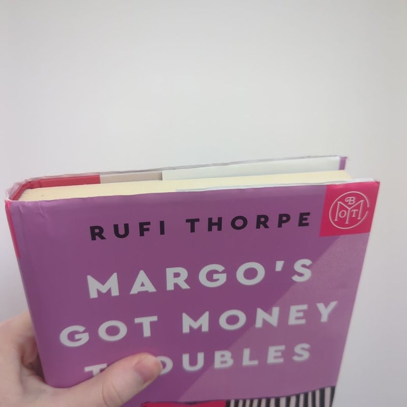 Margo's Got Money Troubles