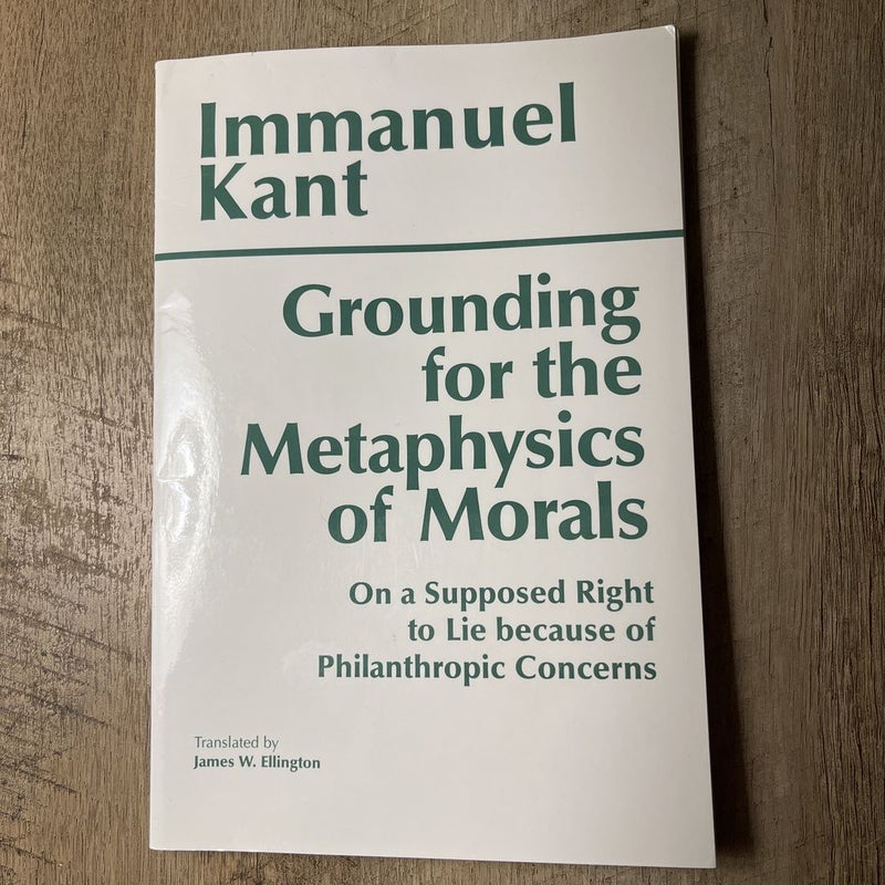 Grounding for the Metaphysics of Morals