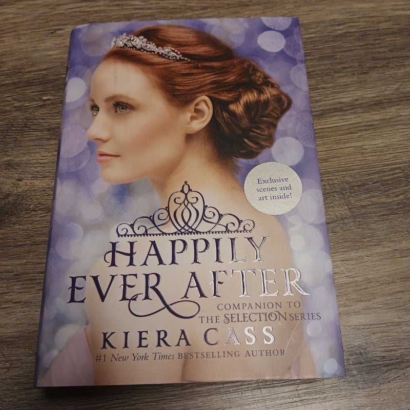 Happily Ever after: Companion to the Selection Series