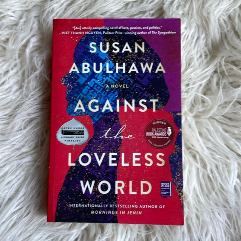 Against the Loveless World