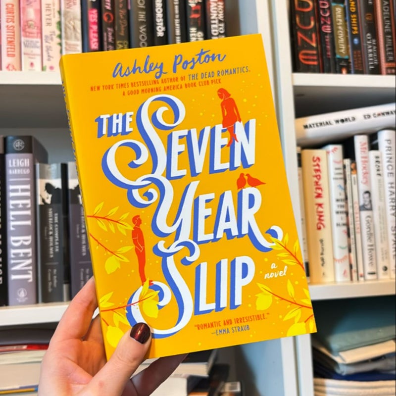 The Seven Year Slip