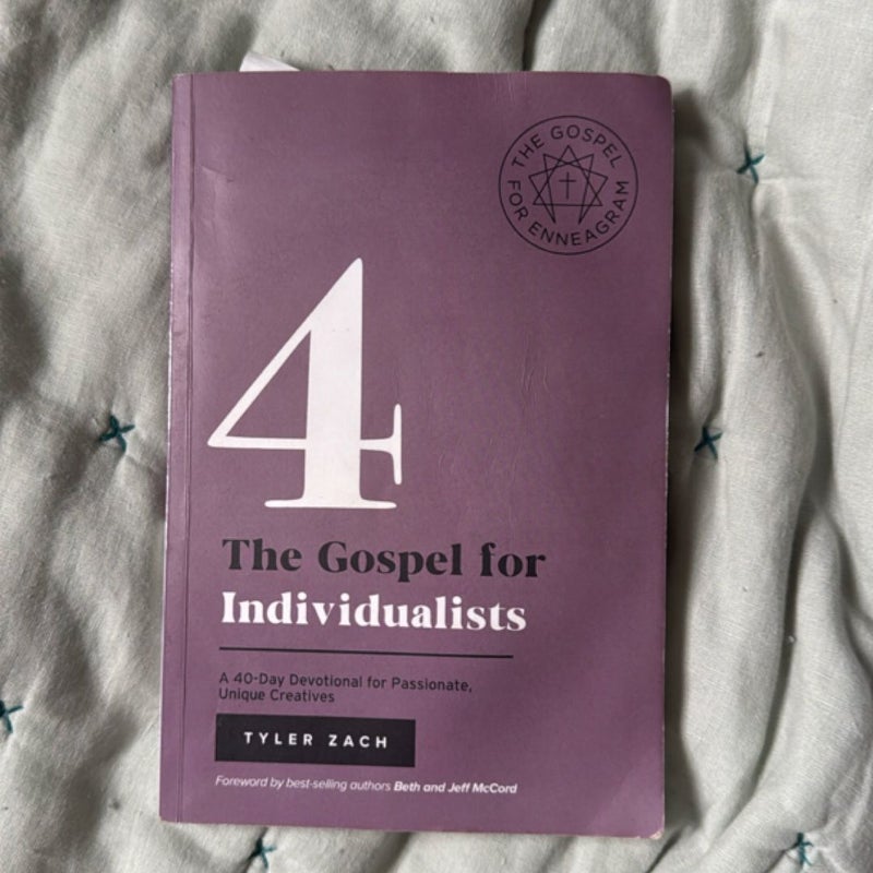 The Gospel for Individualists: a 40-Day Devotional for Passionate, Unique Creatives
