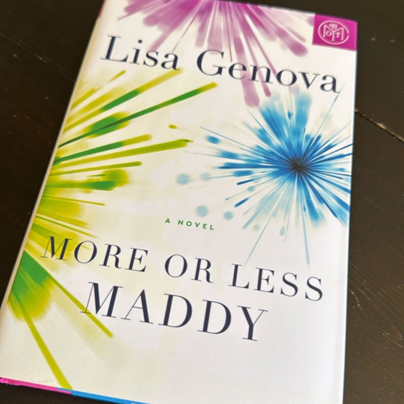 More or Less Maddy