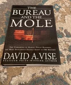 The Bureau and the Mole