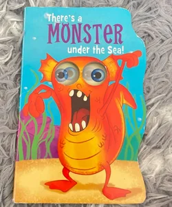 There’s a Monster under the Sea