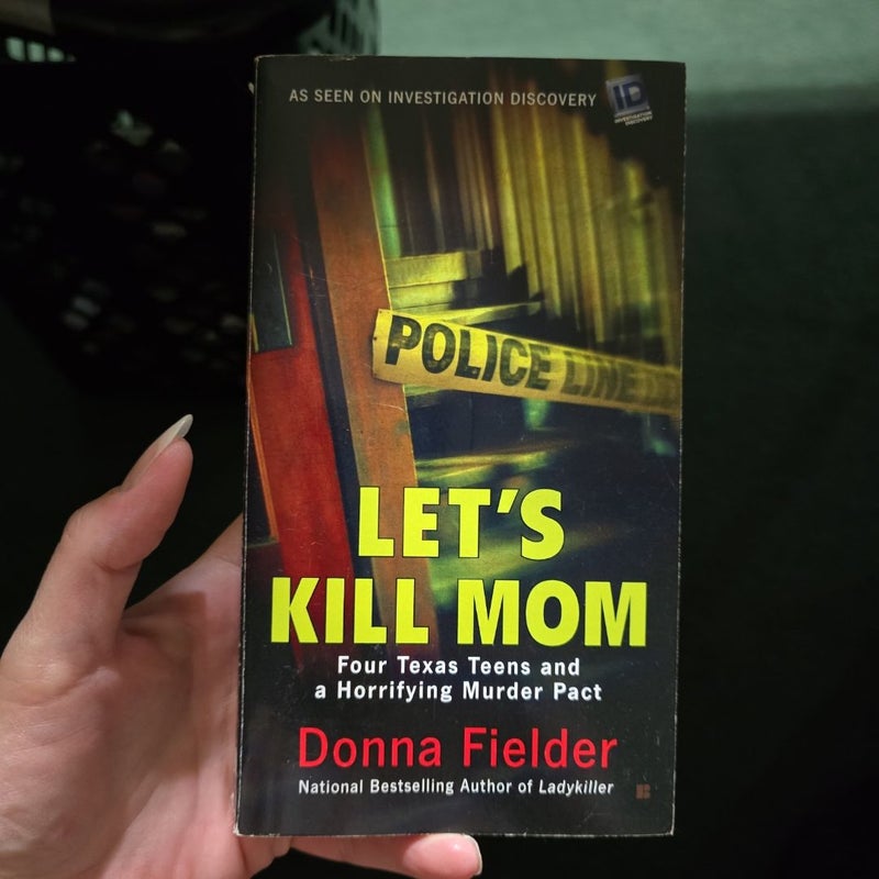 Let's Kill Mom