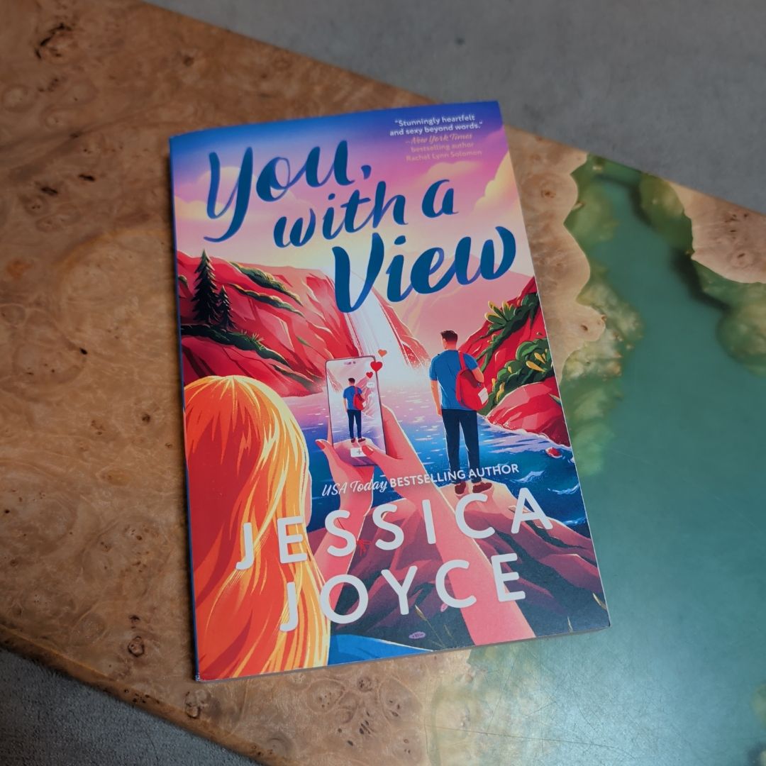 You, with a View FIRST EDITION