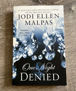 One Night: Denied