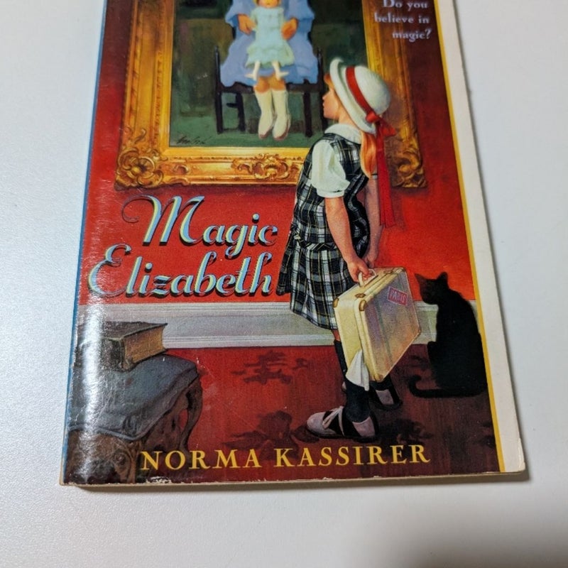 Magic Elizabeth by Norma Kassirer 1999 1st Edition 