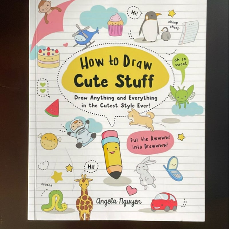 How to Draw Cute Stuff