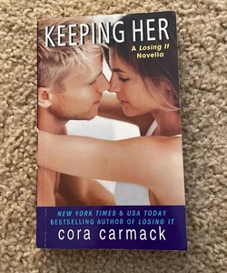 Keeping Her (signed by the author)
