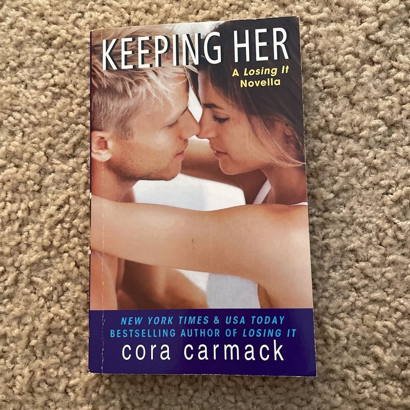 Keeping Her (signed by the author)