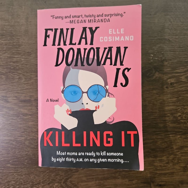 Finlay Donovan Is Killing It