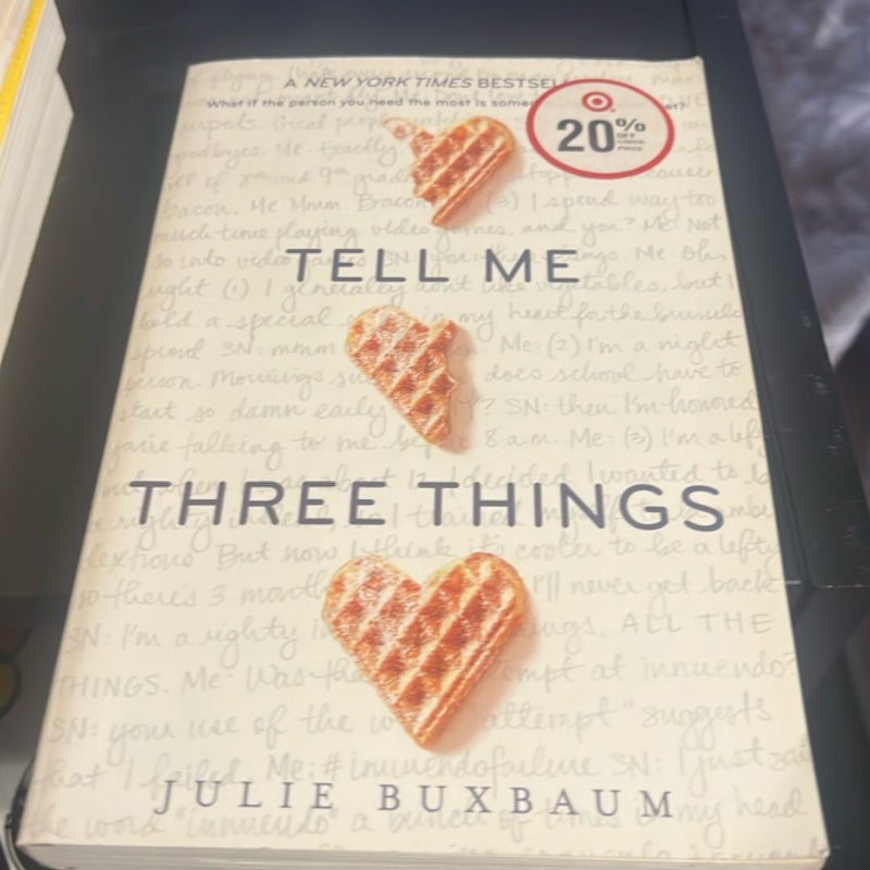 Tell Me Three Things