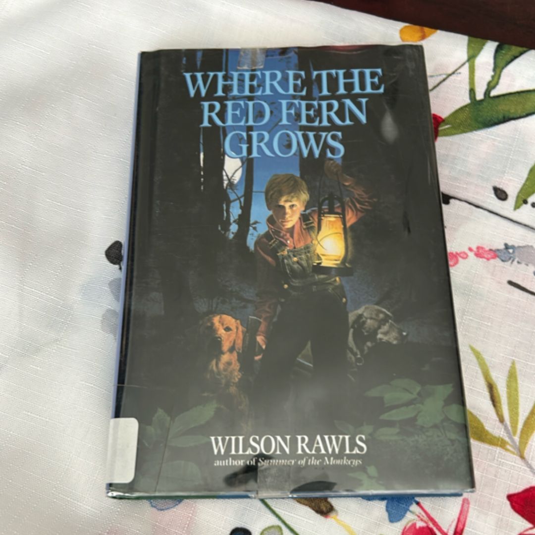 Where the Red Fern Grows