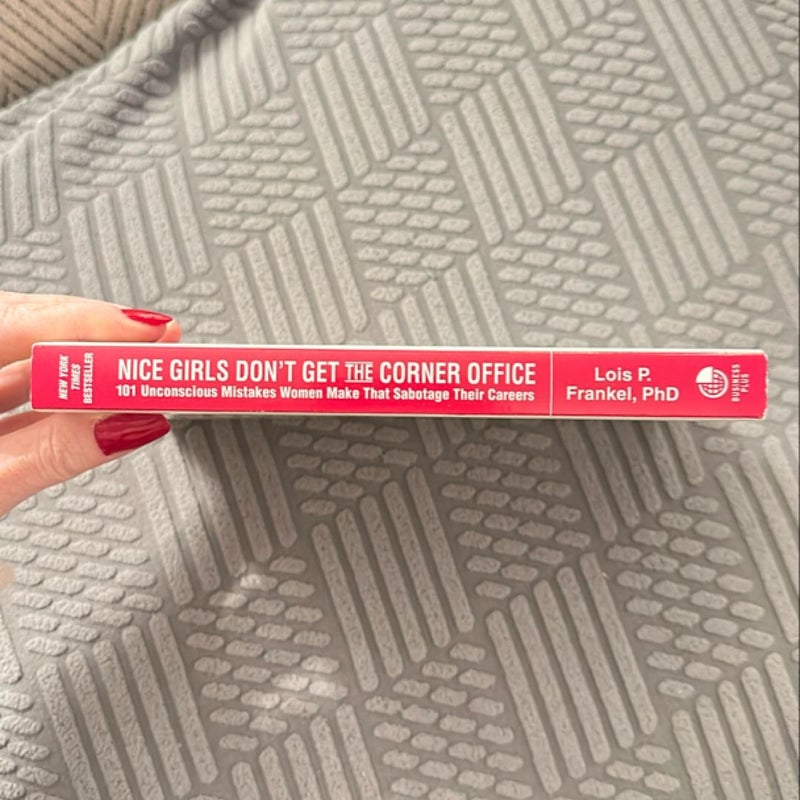 Nice Girls Don't Get the Corner Office