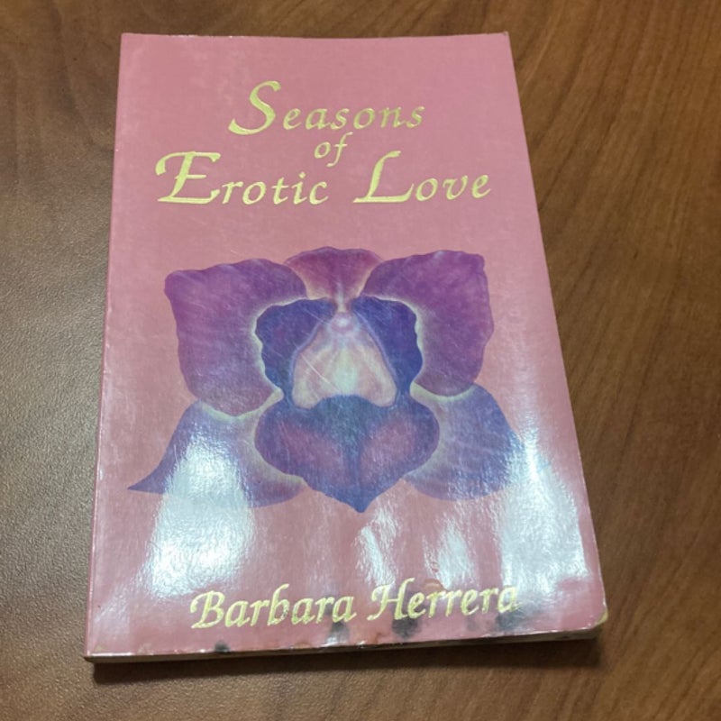 Seasons of Erotic Love