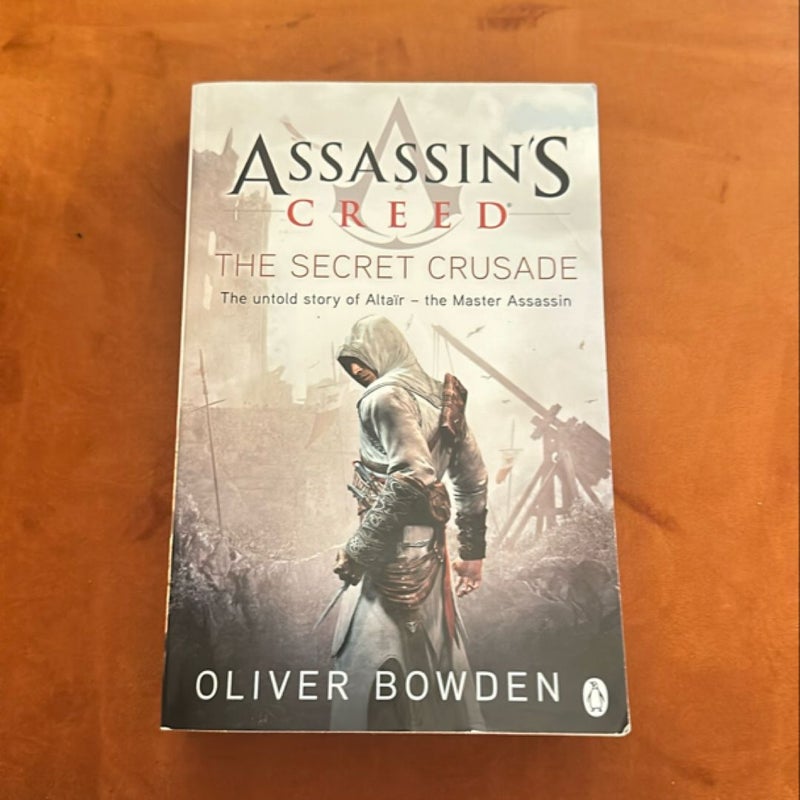 Assassin's Creed the Secret Crusade Book 3