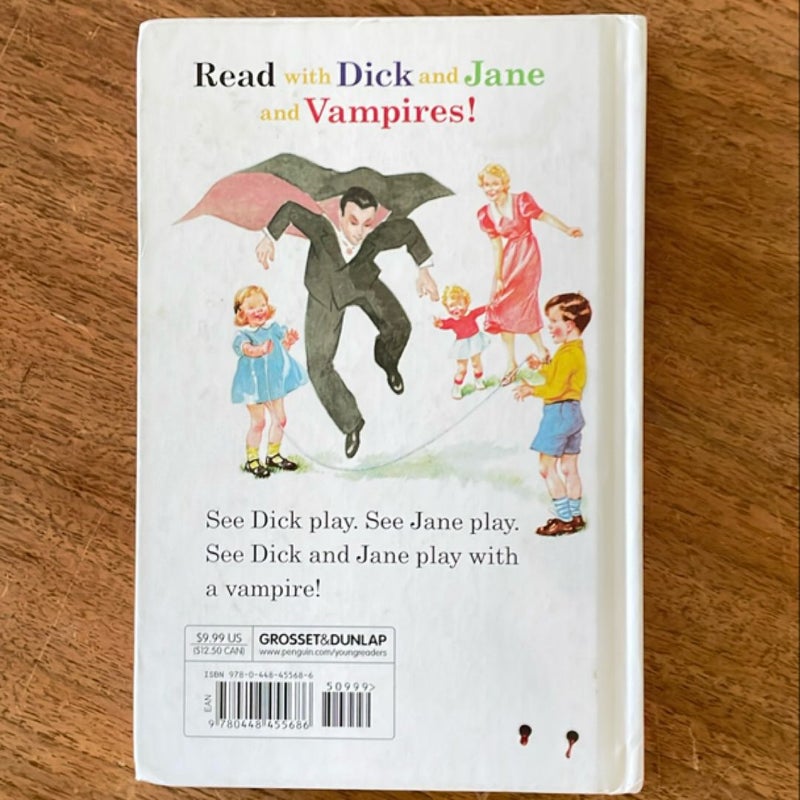 Dick and Jane and Vampires