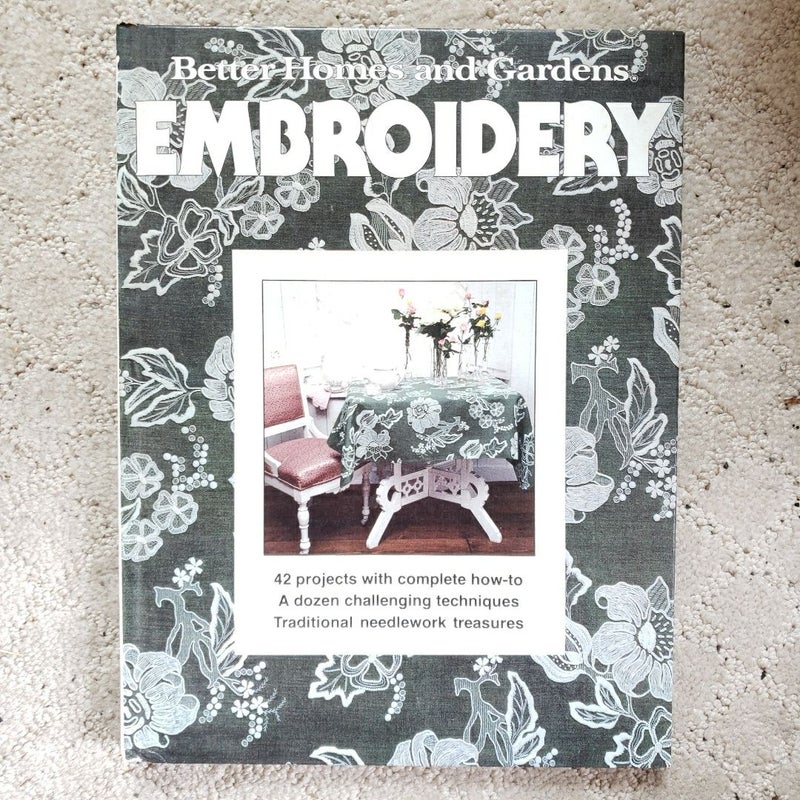 Better Homes and Gardens Embroidery (This Edition, 1978)