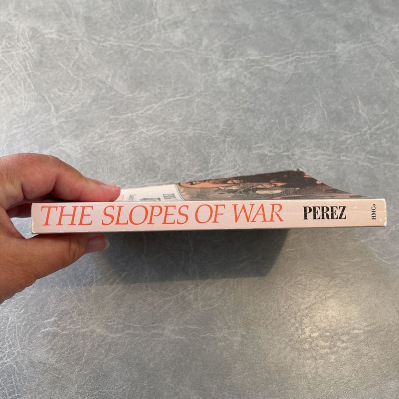 The Slopes of War
