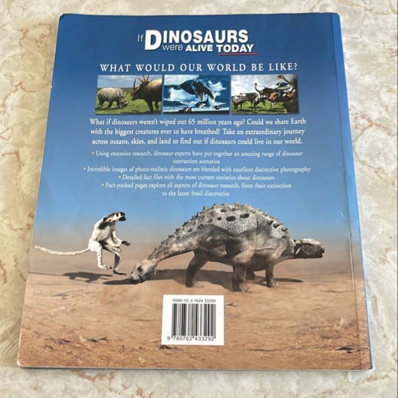 If Dinosaurs Were Alive Today (Scholastic)