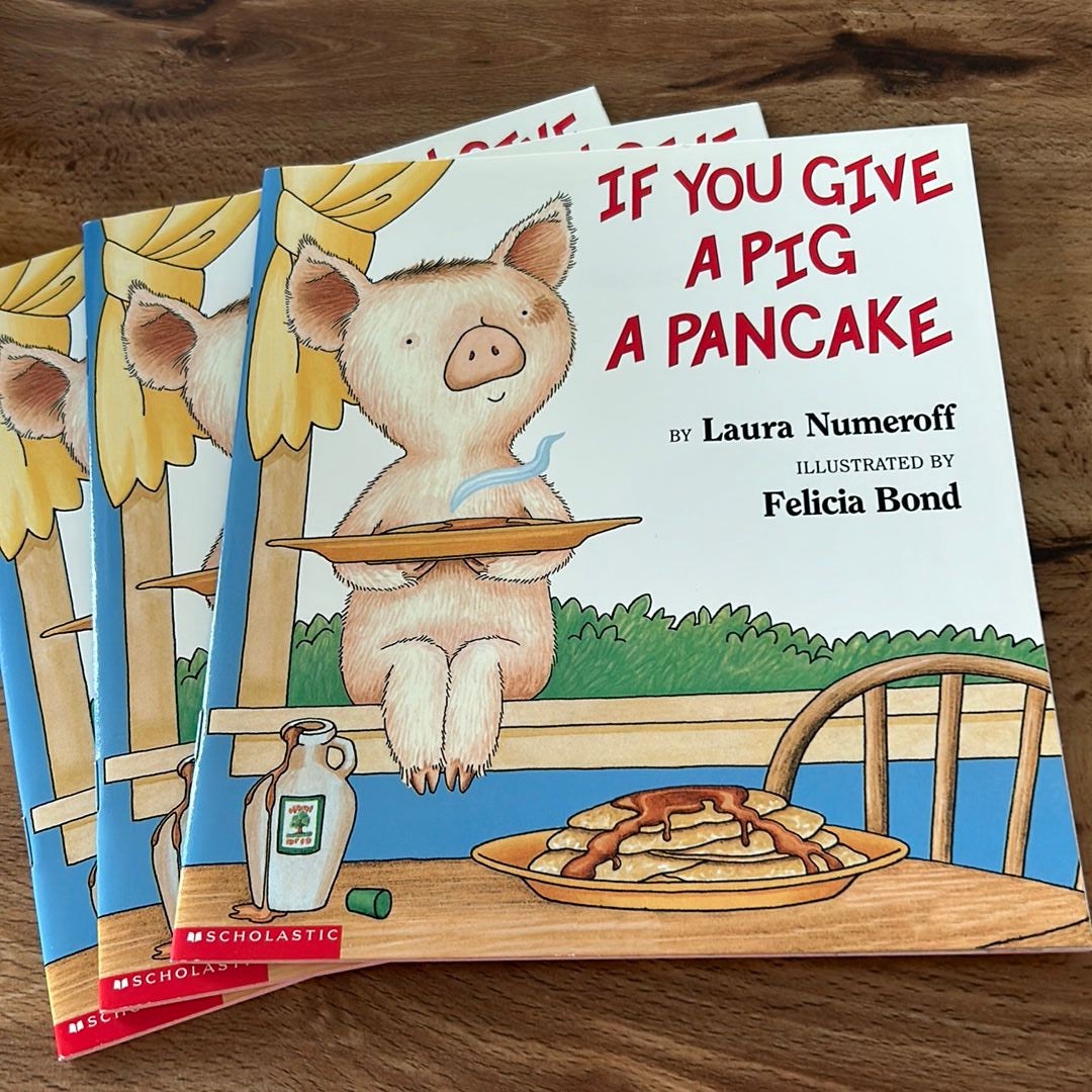 If You Give a Pig a Pancake Big Book