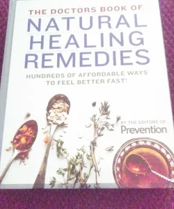 The Doctors Book of Natural Healing Remedies