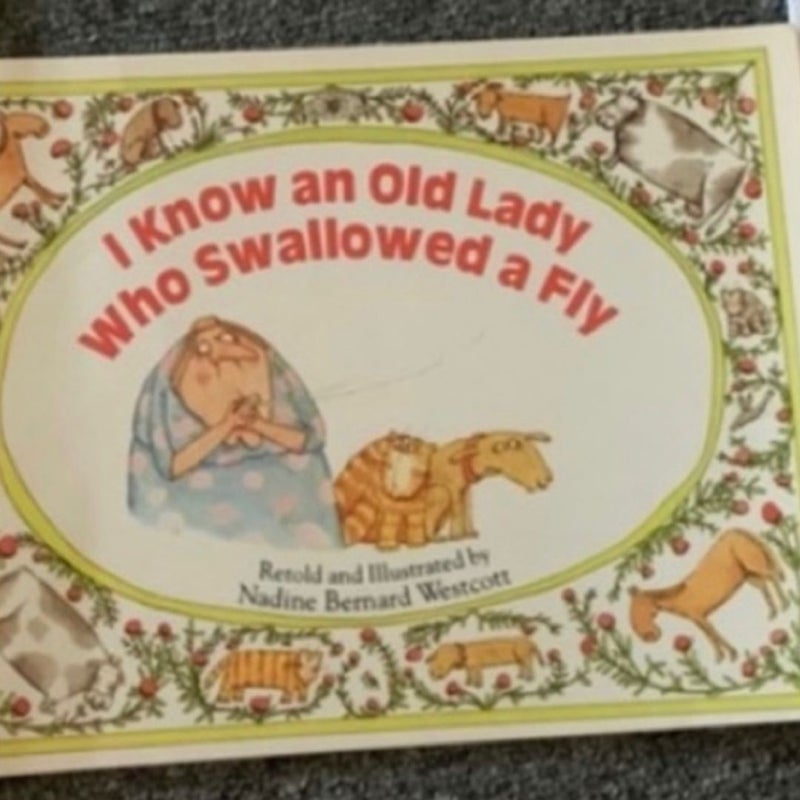 I know an old lady who swallowed a fly 