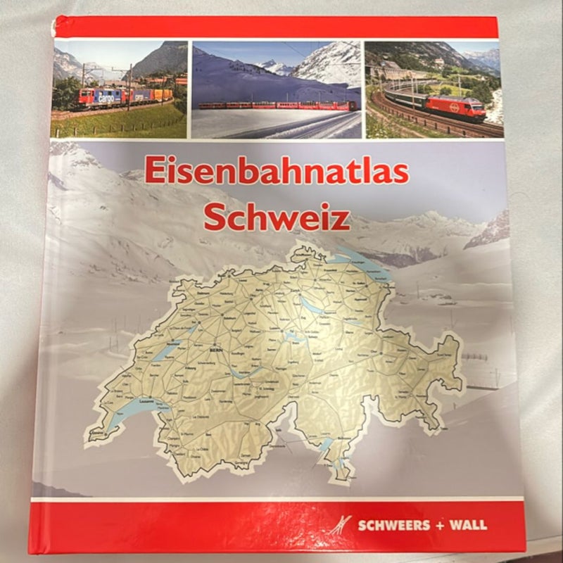 Eisenbahnatlas Schweiz (Switzerland Railroad Atlas)