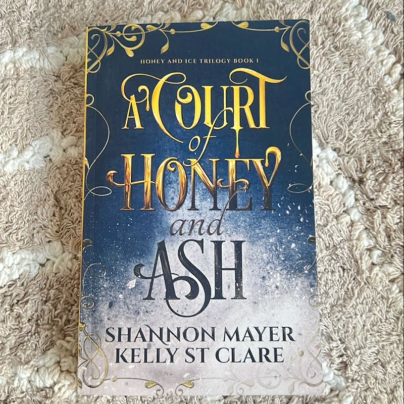 A Court of Honey and Ash