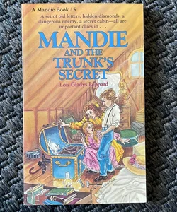 Mandie and the Trunk's Secret