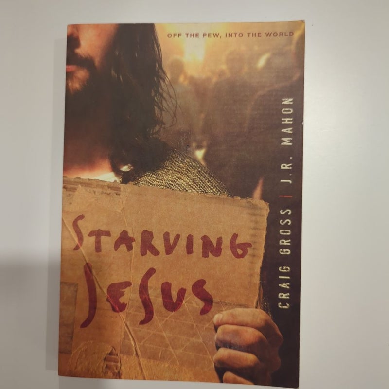 Starving Jesus