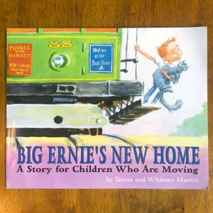 Big Ernie's New Home