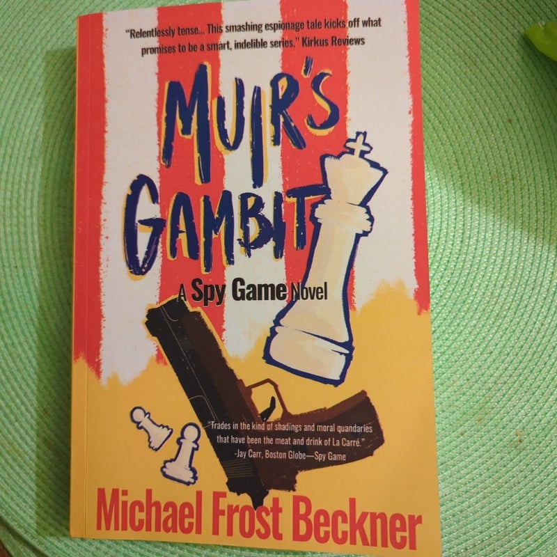 Muir's Gambit