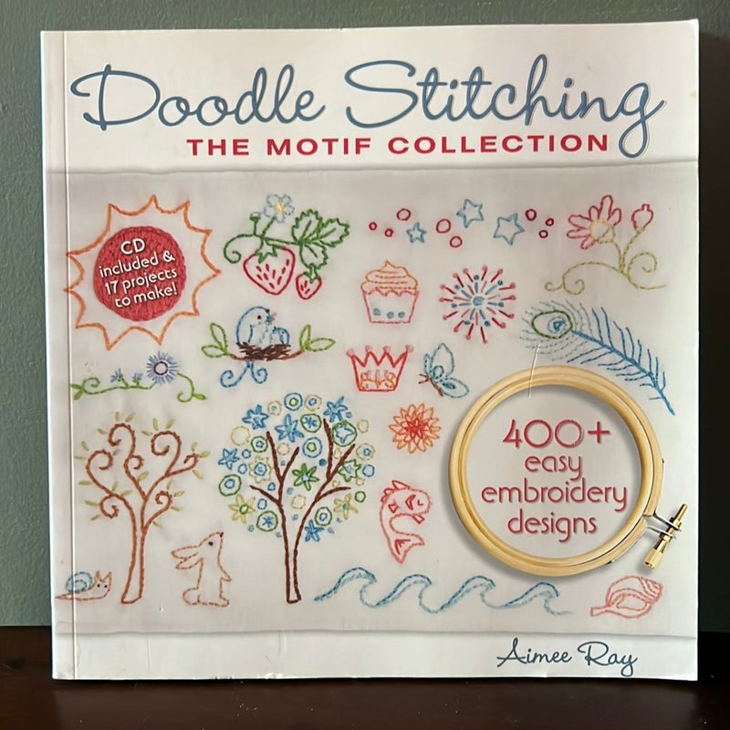 Doodle Stitching: the Motif Collection