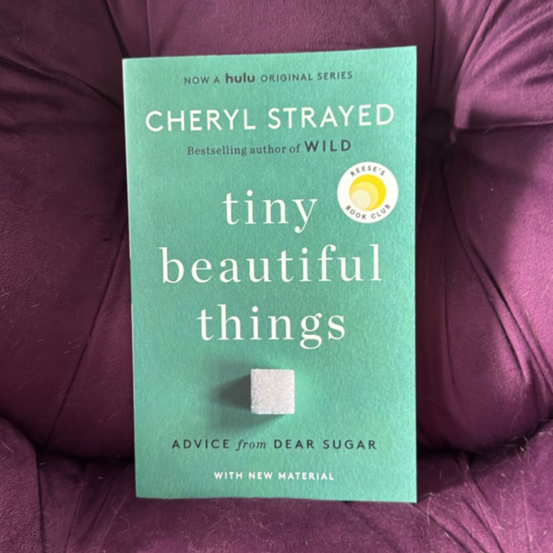 Tiny Beautiful Things (10th Anniversary Edition)