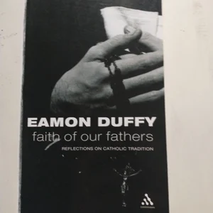 Faith of Our Fathers