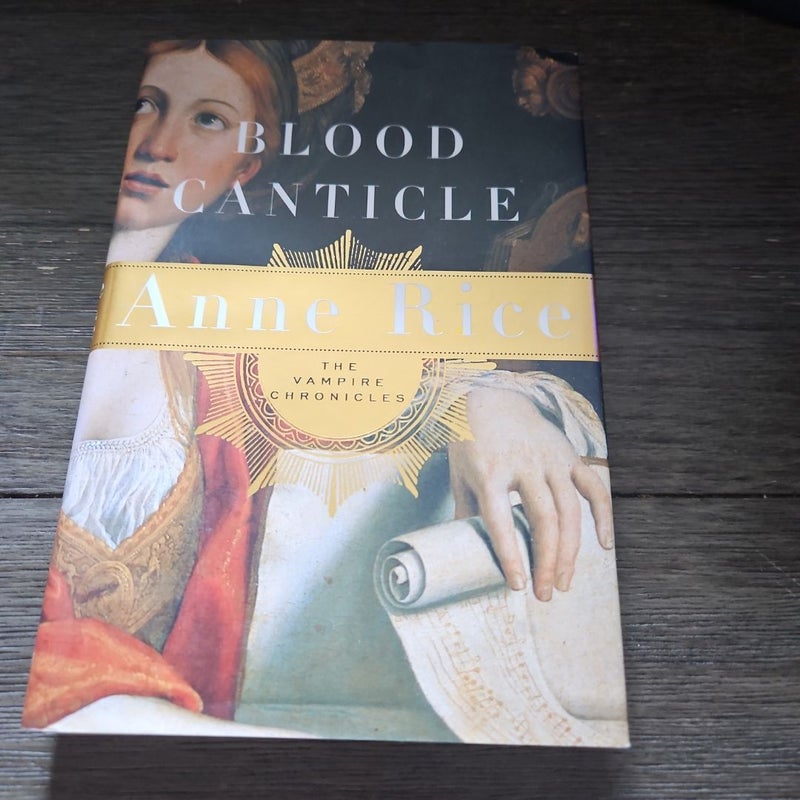 Blood Canticle (First Edition)