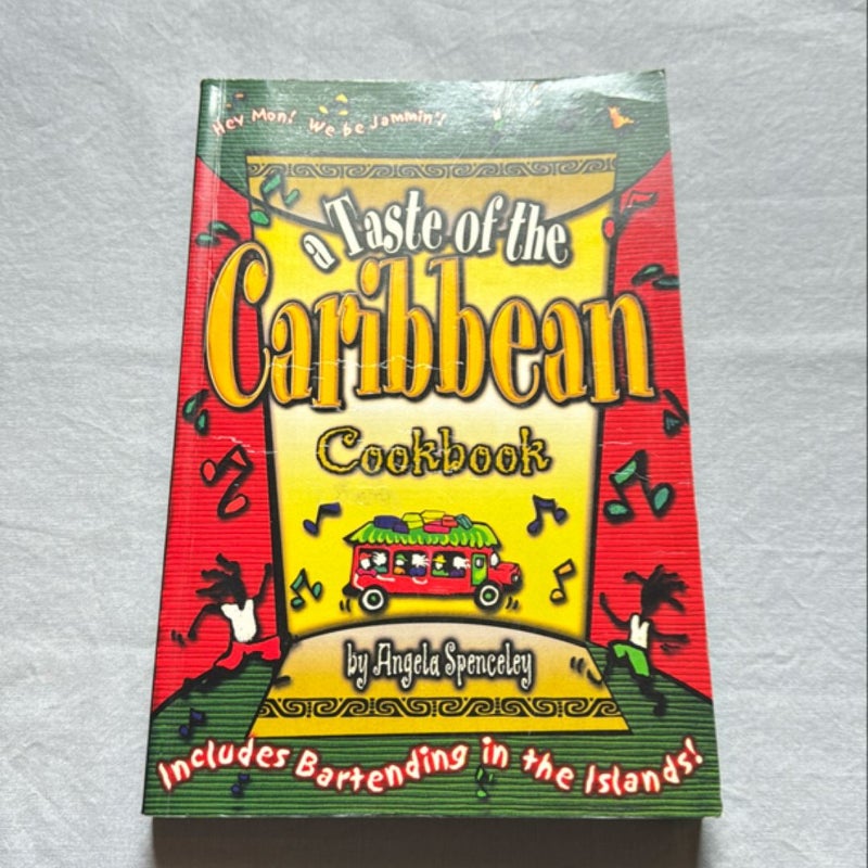 A Taste of the Caribbean Cookbook