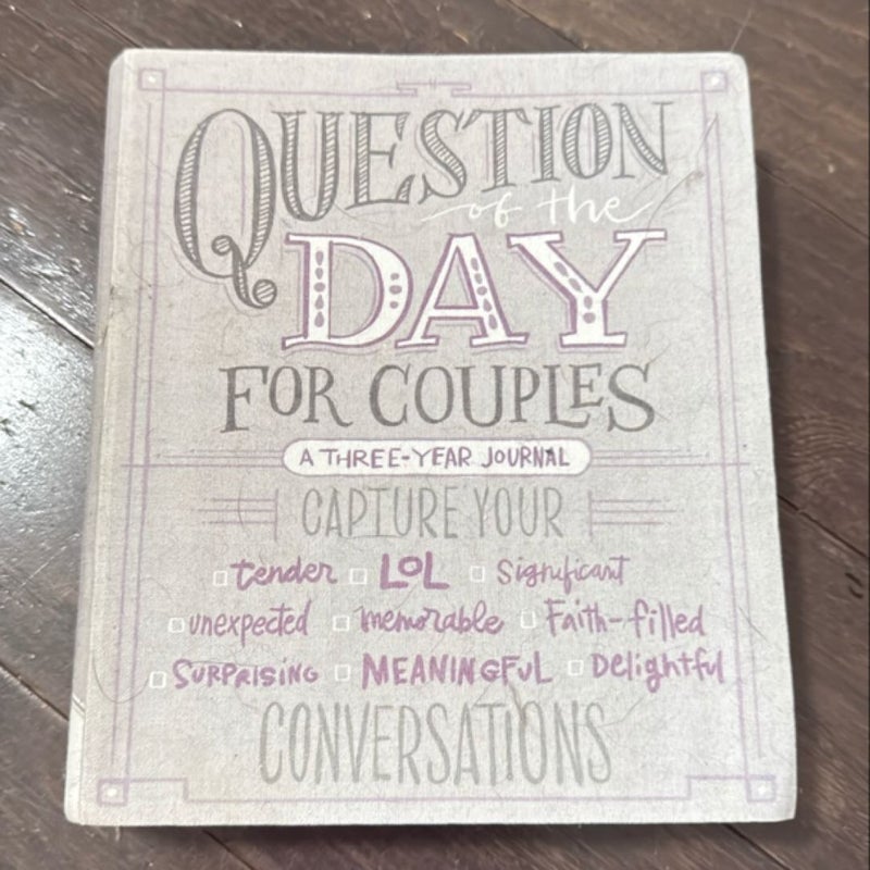 Question of the Day for Couples - A Three Year Journal